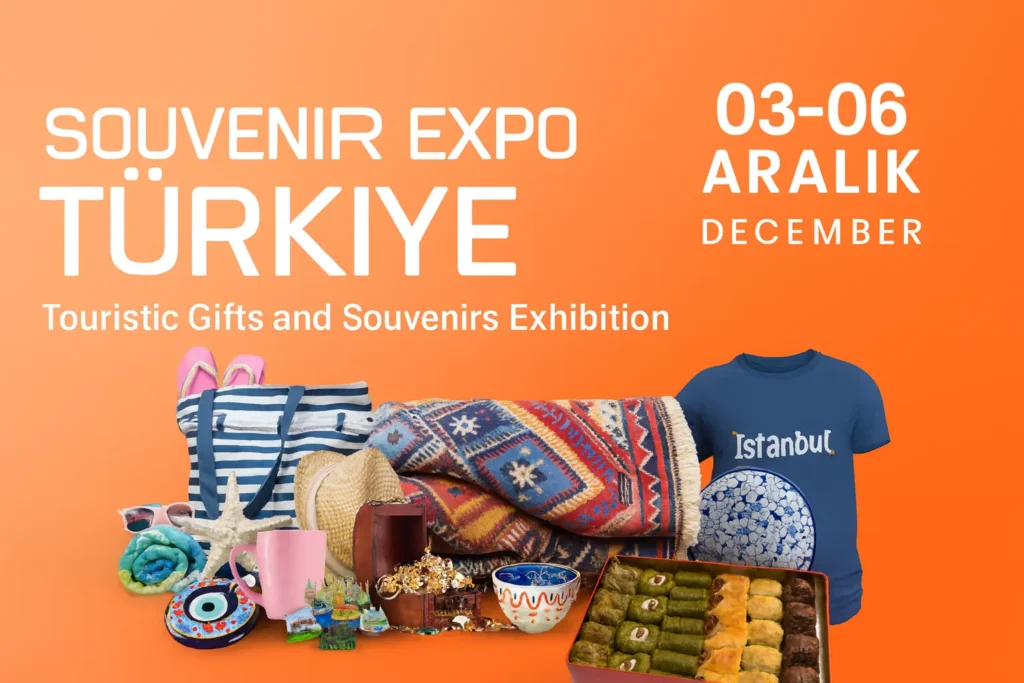 پوستر نمایشگاه بین‌المللی سوغات، هدایای گردشگری و مد تابستانی استانبول SOUVENIR EXPO TÜRKİYE 2025